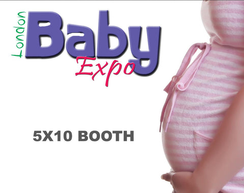 London Baby Expo Exhibitor Space: 5X10 Booth