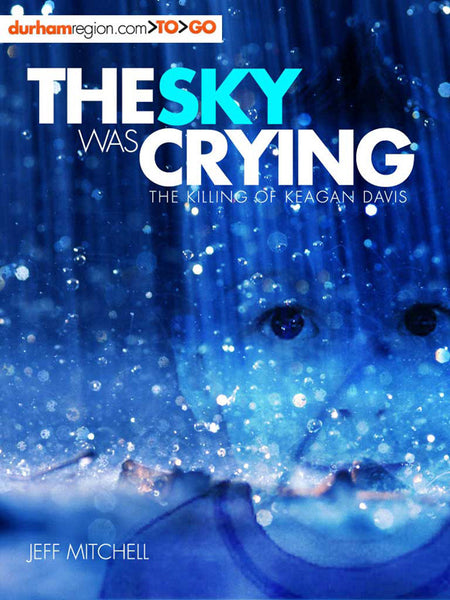 The Sky was Crying